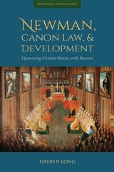 cover of Newman, Canon Law and Development: Quarrying Granite Rocks with Razors
