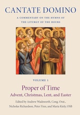 cover of The Proper of Time: Advent, Christmas, Lent, and Easter, Volume 1