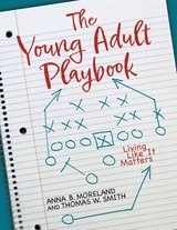 cover of The Young Adult Playbook: Living Like It Matters