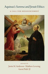 cover of Aquinas's <i>Summa</i> and Jesuit Ethics: A Call for Ressourcement 