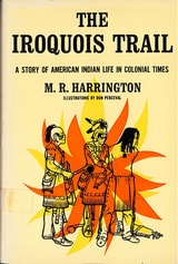 cover of The Iroquois Trail: Dickon among the Onondagas and Senecas