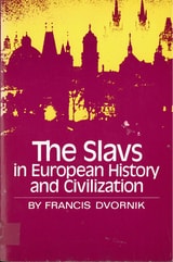 cover of The Slavs in European History and Civilization