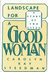 cover of Landscape for a Good Woman: A Story of Two Lives