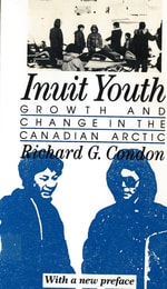 cover of Inuit Youth: Growth and Change in the Canadian Arctic