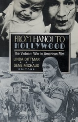 cover of From Hanoi to Hollywood: The Vietnam War in American Film