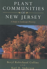 cover of Plant Communities of New Jersey: A Study in Landscape Diversity