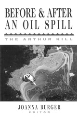cover of Before and After an Oil Spill: The Arthur Kill
