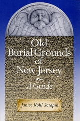 cover of Old Burial Grounds of New Jersey: A Guide