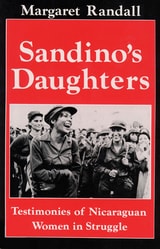 cover of Sandino's Daughters: Testimonies of Nicaraguan Women in Struggle