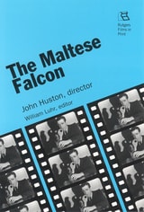 cover of The Maltese Falcon: John Huston, director