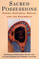 cover of Sacred Possessions: Vodou, Santería, Obeah, and the Caribbean