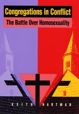 cover of Congregations in Conflict: The Battle over Homosexuality
