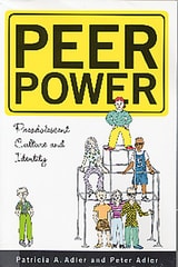 cover of Peer Power: Preadolescent Culture and Identity
