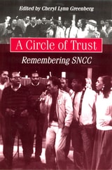cover of A Circle of Trust: Remembering SNCC