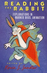 cover of Reading the Rabbit: Explorations in Warner Bros. Animation