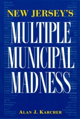 cover of New Jersey's Multiple Municipal Madness