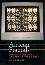 cover of African Fractals: Modern Computing and Indigenous Design