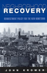 cover of Neighborhood Recovery: Reinvestment Policy for the New Hometown