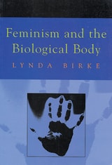 cover of Feminism and the Biological Body