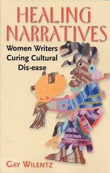 cover of Healing Narratives: Women Writers Curing Cultural Dis-ease