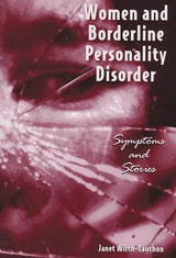cover of Women and Borderline Personality Disorder: Symptoms and Stories