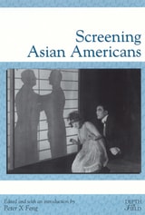 cover of Screening Asian Americans