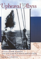 cover of Upheaval from the Abyss: Ocean Floor Mapping and the Earth Science Revolution
