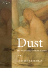 cover of Dust: The Archive and Cultural History