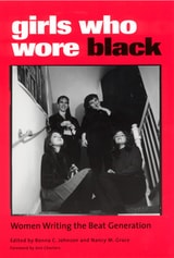 cover of Girls Who Wore Black: Women Writing the Beat Generation