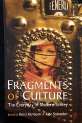cover of Fragments of Culture: The Everyday of Modern Turkey