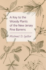 cover of A Key to the Woody Plants of the New Jersey Pine Barrens