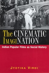 cover of The Cinematic ImagiNation: Indian Popular Films as Social History