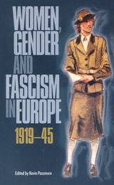 cover of Women, Gender and Fascism in Europe, 1919-45