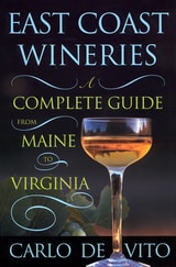 cover of East Coast Wineries: A Complete Guide from Maine to Virginia