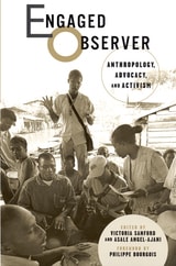 cover of Engaged Observer: Anthropology, Advocacy, and Activism