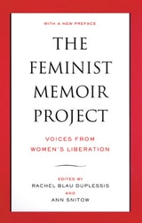 cover of The Feminist Memoir Project: Voices from Women's Liberation