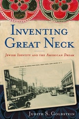 cover of Inventing Great Neck: Jewish Identity and the American Dream
