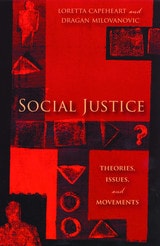 cover of Social Justice: Theories, Issues, and Movements