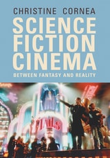 cover of Science Fiction Cinema: Between Fantasy and Reality
