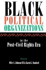 cover of Black Political Organizations in the Post-Civil Rights Era