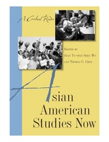cover of Asian American Studies Now: A Critical Reader