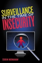 cover of Surveillance in the Time of Insecurity
