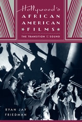 cover of Hollywood's African American Films: The Transition to Sound