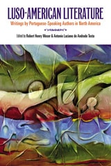 cover of Luso-American Literature: Writings by Portuguese-Speaking Authors in North America