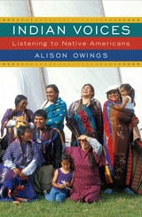 cover of Indian Voices: Listening to Native Americans