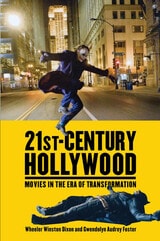 cover of 21st-Century Hollywood: Movies in the Era of Transformation