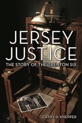cover of Jersey Justice: The Story of the Trenton Six