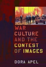 cover of War Culture and the Contest of Images