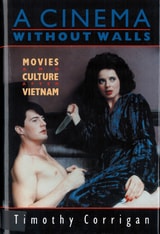 cover of A Cinema Without Walls: Movies and Culture after Vietnam