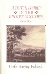 cover of A Dutch Family in the Middle Colonies: 1660-1880